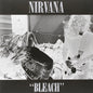 Bleach [Remastered Vinyl]
