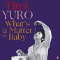 What's A Matter Baby [LP]