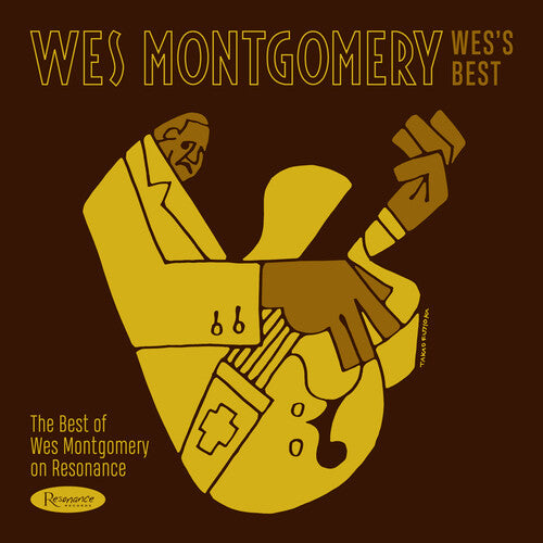 Wes’S Best: The Best Of Wes Montgomery On Resonance [LP 180 Gram]