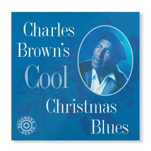 Charles Brown’s Cool Christmas Blues [White/Blue Marble Vinyl LP]
