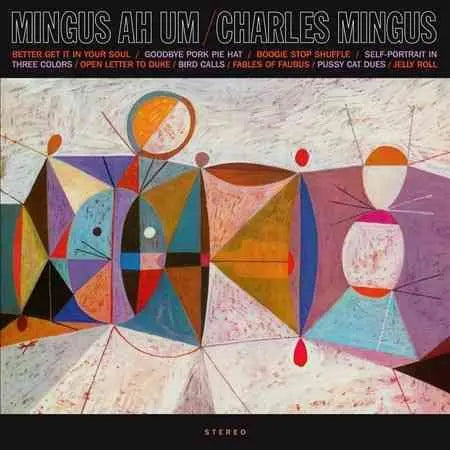Mingus Ah Um [Vinyl]