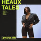 Heaux Tales [Vinyl]