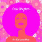 An 80s Love Affair [Pink Vinyl]