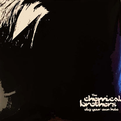 Dig Your Own Hole [Vinyl]