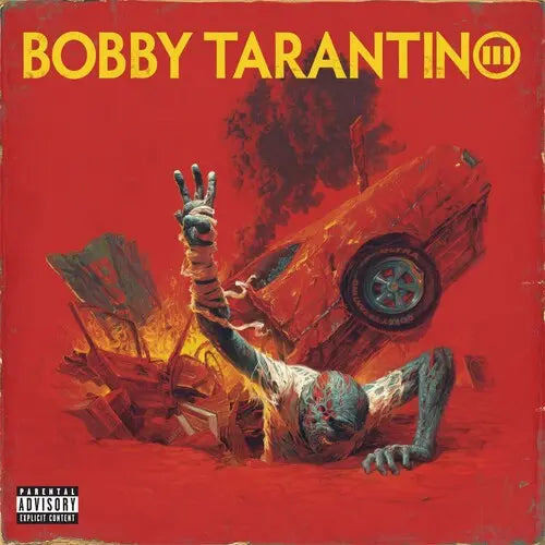 Bobby Tarantino III [Explicit Vinyl]