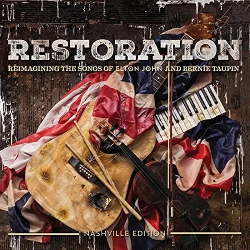 Restoration Reimagining The Songs Of Elton John And Bernie Taupin [Vinyl]