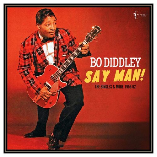 Say Man! The Singles & More 1955-62 [LP]